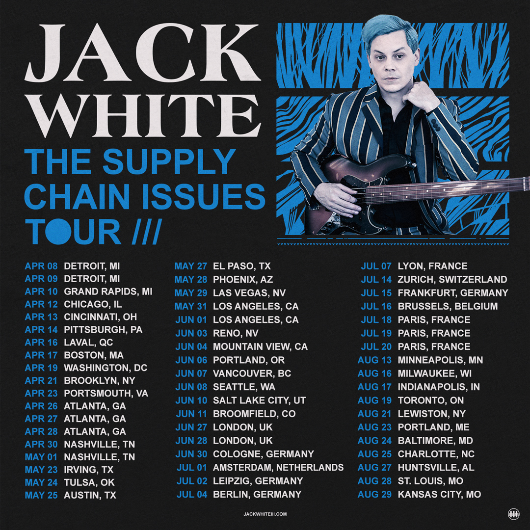 Jack White to tour Europe in 2022 with a special tradition Chaoszine