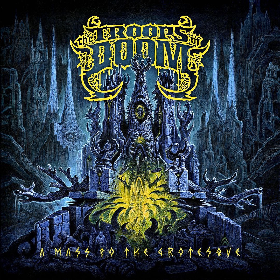 The Troops Of Doom announce new album "A Mass To The Grotesque" - Chaoszine
